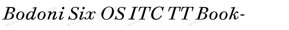 Bodoni Six OS ITC TT Book字体转换